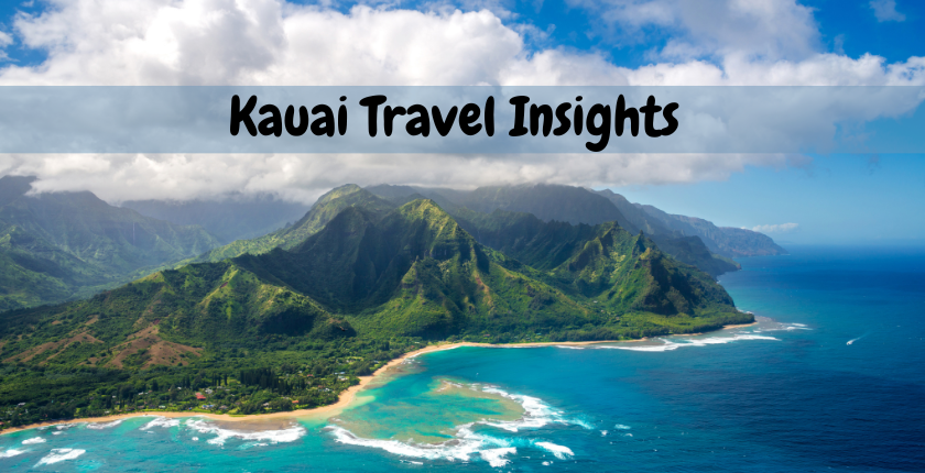 Kauai Travel Insights