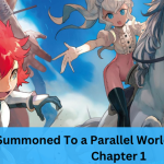 Summoned To a Parallel World Many Times Chapter 1